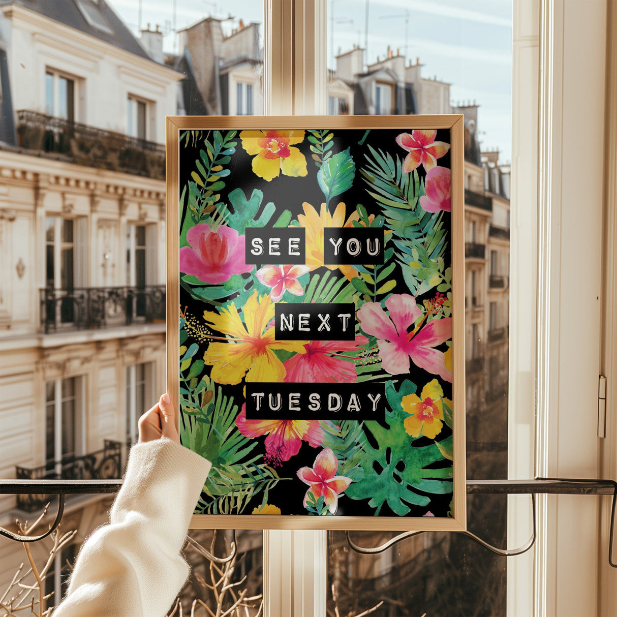 See You Next Tuesday (Floral) Print