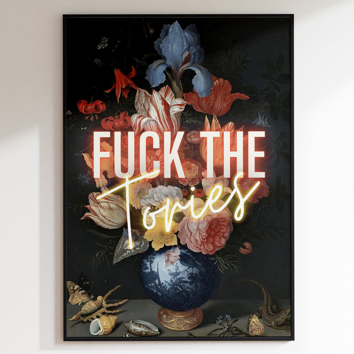 Fuck the Tories Print