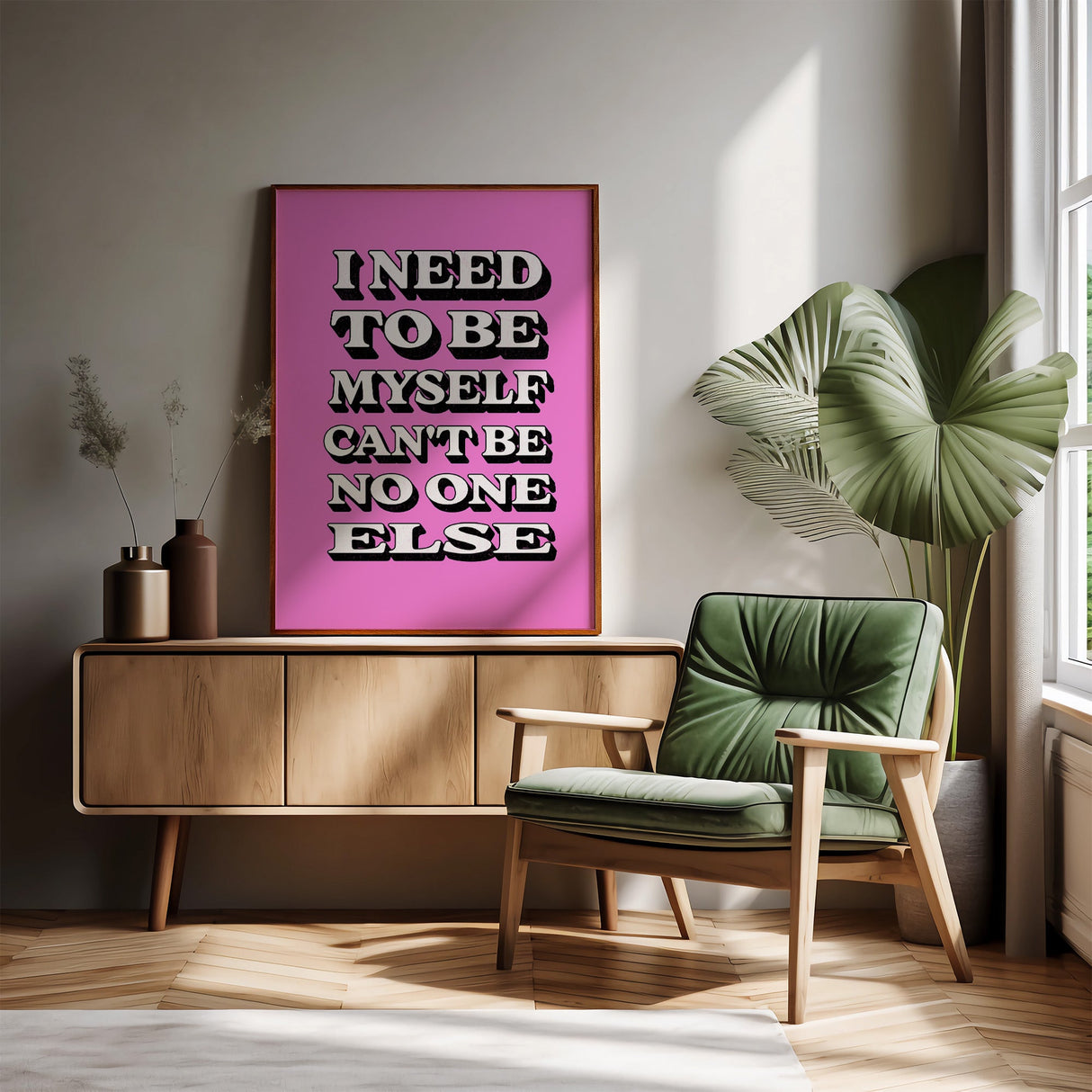 I NEED TO BE MYSELF - PINK TYPOGRAPHY