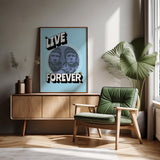 LIVE FOREVER PORTRAIT - BLUE