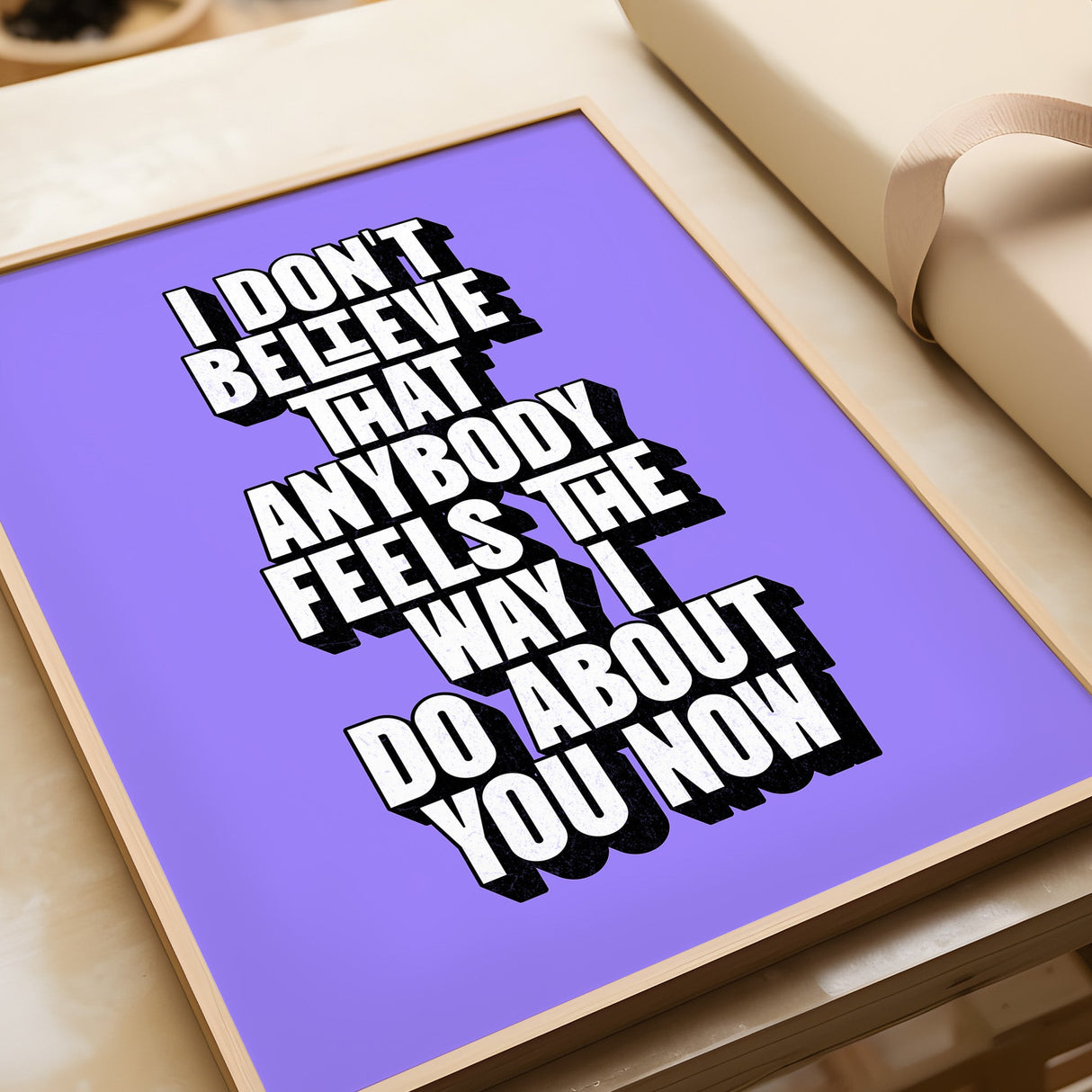 I DON'T BELIEVE - PURPLE TYPOGRAPHY