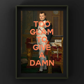 Too Glam To Give A Damn Print Punk Haus