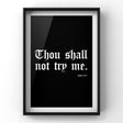 Thou Shall Not Try Me Print Punk Haus 