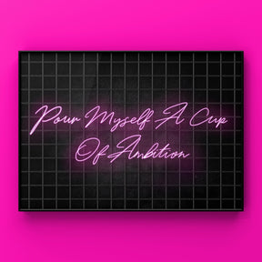 Pour Myself A Cup Of Ambition Print Punk Haus