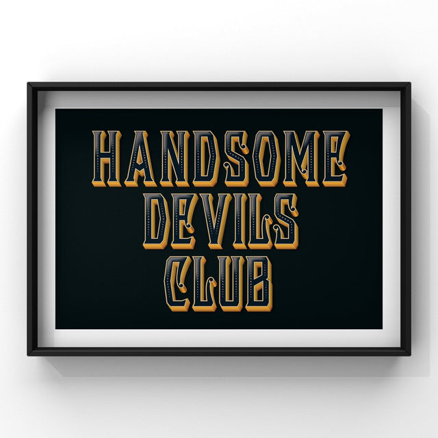 Handsome Devils Club (Black) Print Punk Haus 