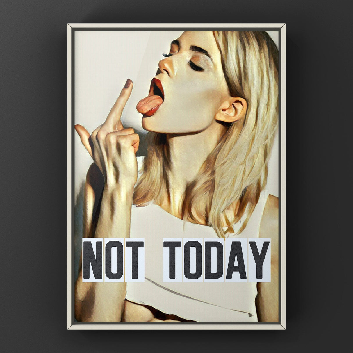 Not Today Print Punk Haus 