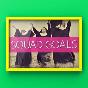 Squad Goals For Her Print Punk Haus