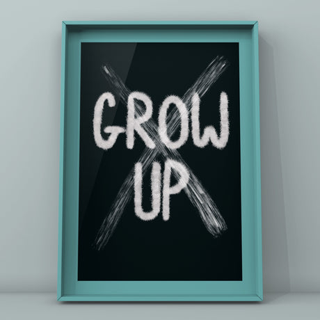 Don’t Grow Up Print Punk Haus 